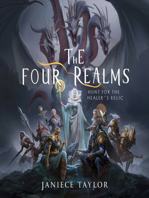 cover image of The Four Realms Hunt for the Healer's Relic
